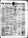 Swindon Advertiser and North Wilts Chronicle Saturday 18 July 1885 Page 1