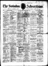 Swindon Advertiser and North Wilts Chronicle Saturday 01 May 1886 Page 1
