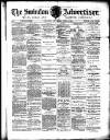Swindon Advertiser and North Wilts Chronicle Saturday 09 April 1887 Page 1