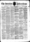 Swindon Advertiser and North Wilts Chronicle Saturday 17 September 1887 Page 1