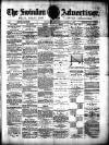 Swindon Advertiser and North Wilts Chronicle Saturday 14 April 1888 Page 1