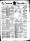 Swindon Advertiser and North Wilts Chronicle Saturday 26 January 1889 Page 1
