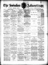 Swindon Advertiser and North Wilts Chronicle Saturday 07 February 1891 Page 1