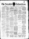 Swindon Advertiser and North Wilts Chronicle Saturday 15 August 1891 Page 1