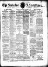 Swindon Advertiser and North Wilts Chronicle Saturday 31 October 1891 Page 1