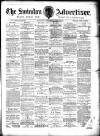 Swindon Advertiser and North Wilts Chronicle Saturday 21 May 1892 Page 1