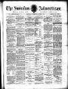 Swindon Advertiser and North Wilts Chronicle Saturday 25 June 1892 Page 1