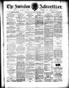 Swindon Advertiser and North Wilts Chronicle Saturday 18 March 1893 Page 1
