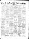 Swindon Advertiser and North Wilts Chronicle Saturday 07 April 1894 Page 1