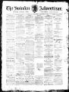 Swindon Advertiser and North Wilts Chronicle Saturday 15 February 1896 Page 1