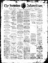 Swindon Advertiser and North Wilts Chronicle Saturday 26 December 1896 Page 1