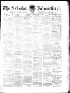 Swindon Advertiser and North Wilts Chronicle Friday 21 April 1899 Page 1