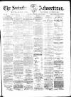 Swindon Advertiser and North Wilts Chronicle Friday 21 July 1899 Page 1