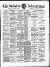 Swindon Advertiser and North Wilts Chronicle Friday 18 October 1901 Page 1