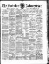 Swindon Advertiser and North Wilts Chronicle Friday 09 October 1903 Page 1