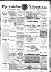 Swindon Advertiser and North Wilts Chronicle Friday 19 March 1909 Page 1