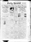 Daily Herald Saturday 21 January 1928 Page 1