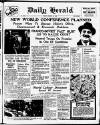 Daily Herald Friday 20 March 1936 Page 1