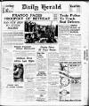 Daily Herald Monday 30 November 1936 Page 1
