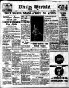 Daily Herald Tuesday 02 March 1937 Page 1