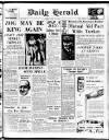 Daily Herald Friday 12 May 1939 Page 1