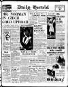 Daily Herald Saturday 27 May 1939 Page 1