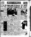 Daily Herald Monday 17 February 1941 Page 1