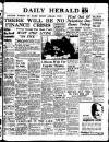 Daily Herald Monday 03 February 1947 Page 1
