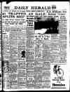 Daily Herald Thursday 24 April 1947 Page 1