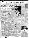 Daily Herald Thursday 12 June 1947 Page 1