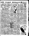 Daily Herald Friday 13 February 1948 Page 1