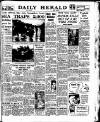 Daily Herald Monday 09 August 1948 Page 1