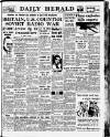 Daily Herald Saturday 07 May 1949 Page 1
