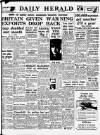 Daily Herald Saturday 21 May 1949 Page 1