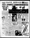 Daily Herald Monday 16 November 1953 Page 1