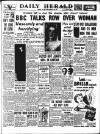 Daily Herald Thursday 13 January 1955 Page 1