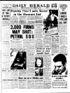 Daily Herald Wednesday 27 February 1957 Page 1