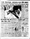 Daily Herald Saturday 26 January 1957 Page 1