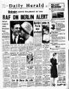 Daily Herald Saturday 10 February 1962 Page 1