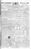 Royal Cornwall Gazette Saturday 03 July 1802 Page 1
