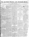 Royal Cornwall Gazette Saturday 07 August 1802 Page 1
