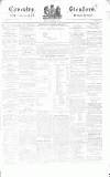 Coventry Standard Friday 18 November 1836 Page 1