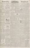 Coventry Standard Friday 13 April 1838 Page 1