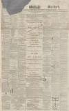 Coventry Standard Friday 03 January 1868 Page 1