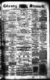 Coventry Standard Friday 05 April 1878 Page 1