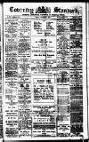 Coventry Standard Friday 09 November 1883 Page 1