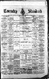 Coventry Standard Friday 25 January 1889 Page 1