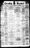 Coventry Standard Friday 31 January 1896 Page 1