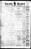 Coventry Standard Friday 01 October 1897 Page 1