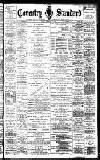 Coventry Standard Friday 03 February 1899 Page 1